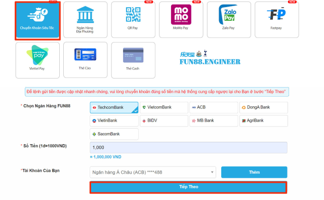 Cách để dùng chuyển khoản siêu tốc nạp tiền vào Fun88